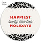 Happiest Frame 5x7 Flat Card, Address Label and Circle Sticker