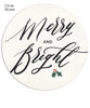 Very Merry Christmas 7x5 Flat Card, Address Label and Circle Sticker